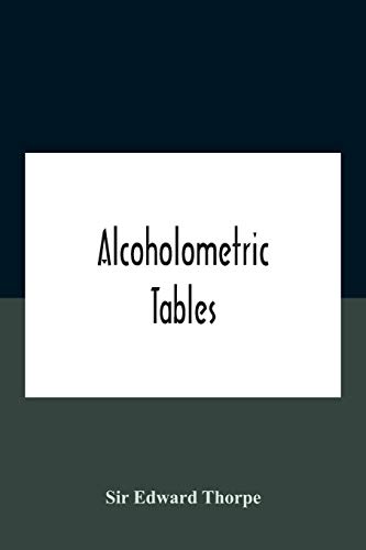 Beispielbild fr Alcoholometric Tables zum Verkauf von Lucky's Textbooks