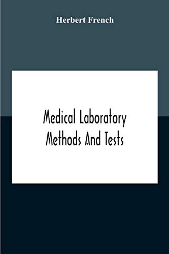 Stock image for Medical Laboratory Methods And Tests for sale by PBShop.store US
