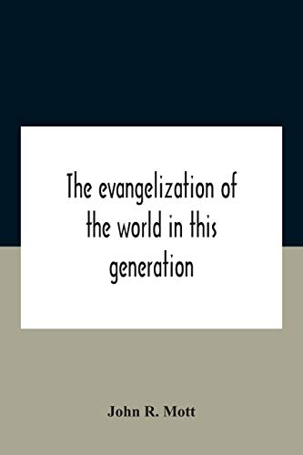 Stock image for The Evangelization Of The World In This Generation for sale by Lucky's Textbooks