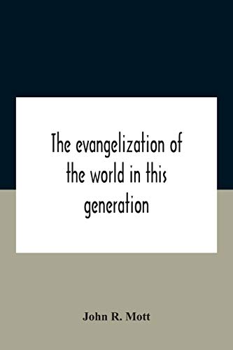 9789354188220: The Evangelization Of The World In This Generation