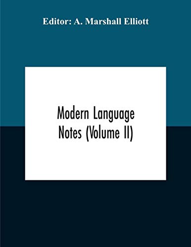 Beispielbild fr Modern Language Notes (Volume Ii) zum Verkauf von Lucky's Textbooks
