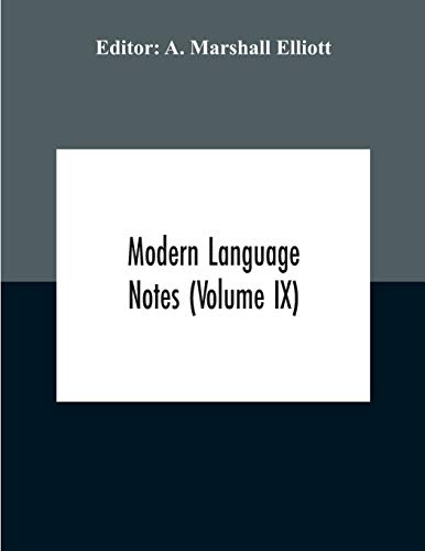 Beispielbild fr Modern Language Notes (Volume Ix) zum Verkauf von Lucky's Textbooks