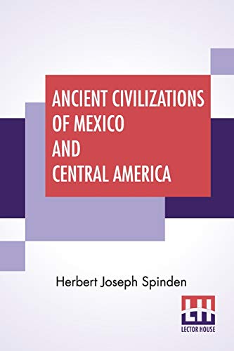 Stock image for Ancient Civilizations Of Mexico And Central America for sale by Books Puddle