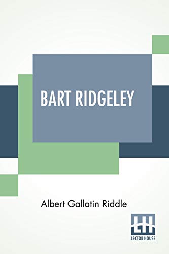 9789354202827: Bart Ridgeley: A Story Of Northern Ohio.