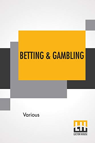 Immagine dell'editore per Betting & Gambling: A National Evil Edited By B. Seebohm Rowntree venduto da Books Puddle