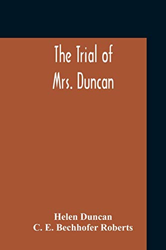 Stock image for The Trial Of Mrs. Duncan for sale by Lucky's Textbooks