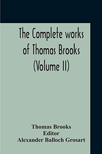 9789354211744: The Complete Works Of Thomas Brooks (Volume II)