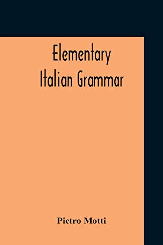 Imagen de archivo de Elementary Italian Grammar a la venta por Lucky's Textbooks