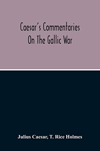 Beispielbild fr Commentaries On The Gallic War zum Verkauf von Lucky's Textbooks