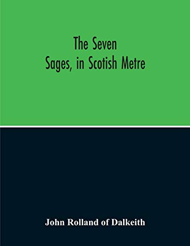 Stock image for The Seven Sages, In Scotish Metre for sale by Lucky's Textbooks