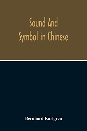 Stock image for Sound And Symbol In Chinese for sale by Lucky's Textbooks