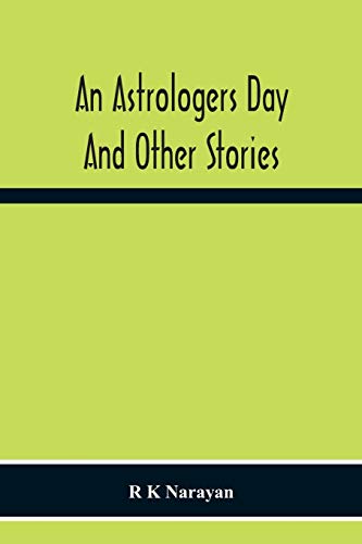 9789354215865: An Astrologers Day And Other Stories