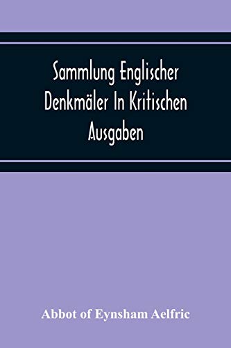 Stock image for Sammlung Englischer Denkmler In Kritischen Ausgaben for sale by Lucky's Textbooks