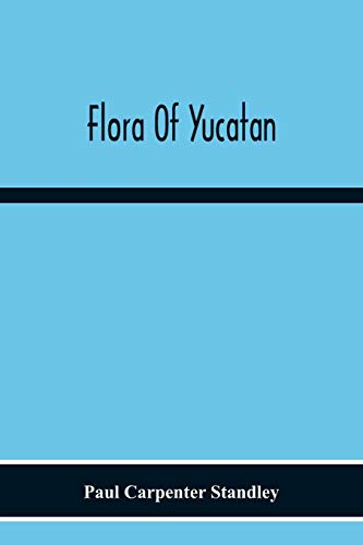 Imagen de archivo de Flora Of Yucatan a la venta por Lucky's Textbooks