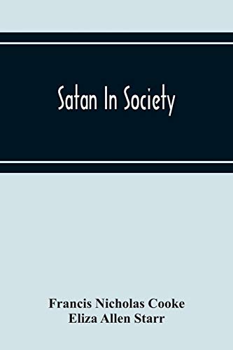Beispielbild fr Satan In Society zum Verkauf von Buchpark