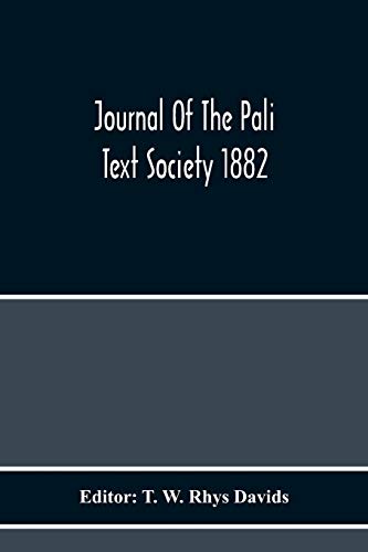 Stock image for Journal Of The Pali Text Society 1882 for sale by Books Puddle