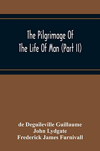 9789354217692: The Pilgrimage Of The Life Of Man (Part Ii)