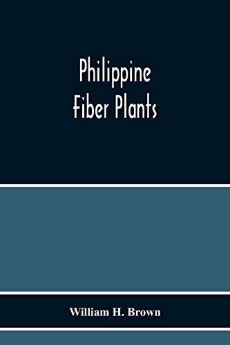 Stock image for Philippine Fiber Plants for sale by Ria Christie Collections