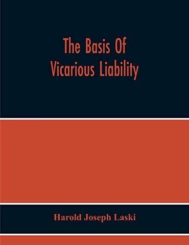 Stock image for The Basis Of Vicarious Liability [Soft Cover ] for sale by booksXpress