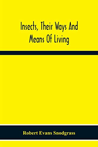Stock image for Insects, Their Ways And Means Of Living for sale by Books Unplugged