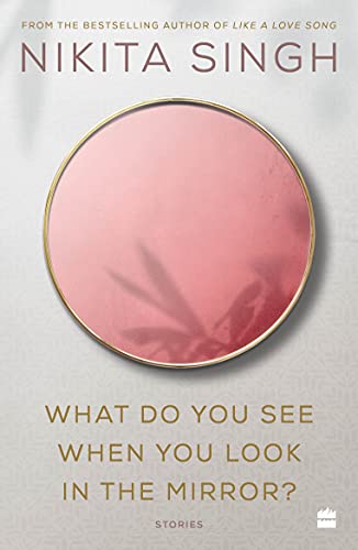 9789354223341: What Do You See When You Look in the Mirror?