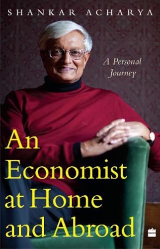 9789354227394: An Economist At Home And Abroad