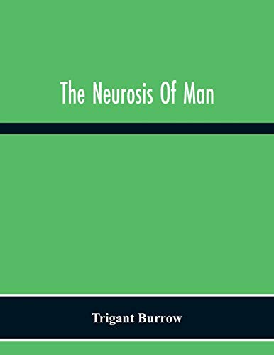 Stock image for The Neurosis Of Man for sale by Lucky's Textbooks