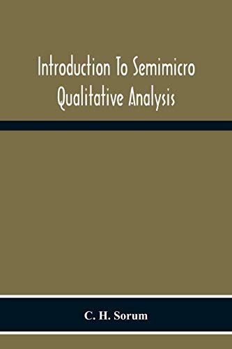 Stock image for Introduction To Semimicro Qualitative Analysis for sale by Lucky's Textbooks