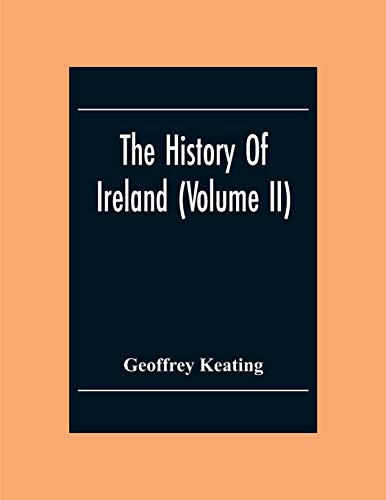 Stock image for The History Of Ireland (Volume Ii) for sale by Lucky's Textbooks