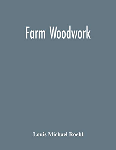 Beispielbild fr Farm Woodwork zum Verkauf von Lucky's Textbooks