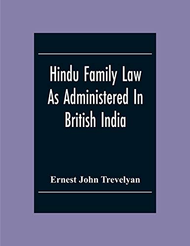 9789354305078: Hindu Family Law: As Administered In British India