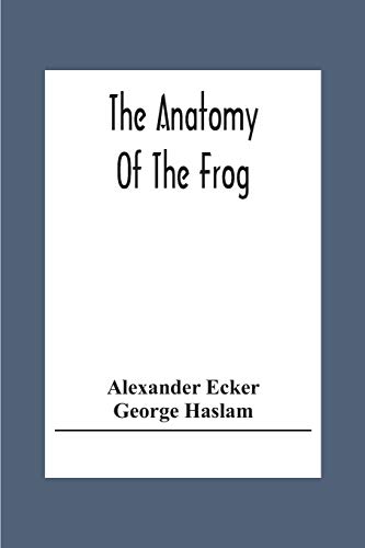 Stock image for The Anatomy Of The Frog for sale by Lucky's Textbooks