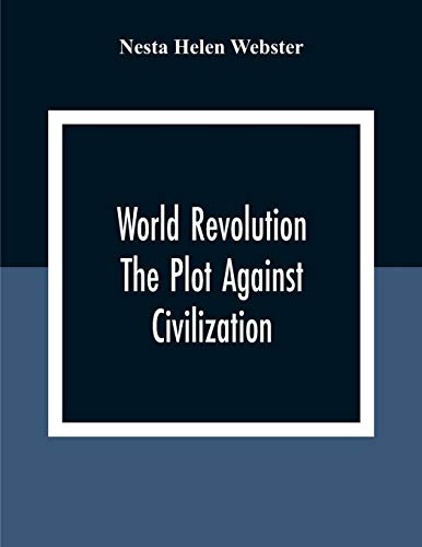 9789354309335: World Revolution; The Plot Against Civilization