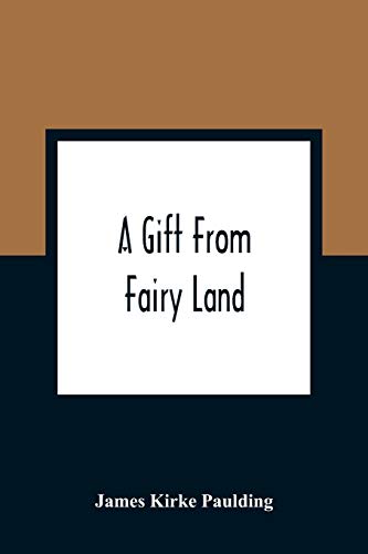 Stock image for A Gift From Fairy Land for sale by Lucky's Textbooks