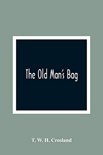 Beispielbild fr The Old Man'S Bag zum Verkauf von Lucky's Textbooks