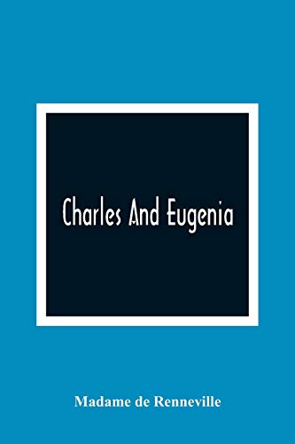 9789354364662: Charles And Eugenia