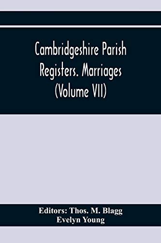 Beispielbild fr Cambridgeshire Parish Registers. Marriages (Volume Vii) zum Verkauf von Lucky's Textbooks