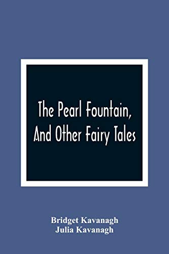 9789354365621: The Pearl Fountain, And Other Fairy Tales