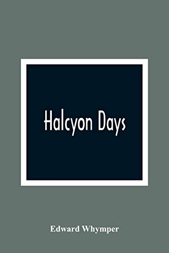 Imagen de archivo de Halcyon Days a la venta por Lucky's Textbooks