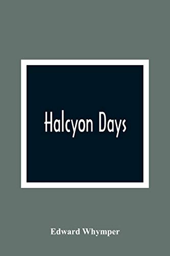 Stock image for Halcyon Days for sale by Lucky's Textbooks