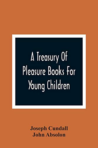 Imagen de archivo de A Treasury Of Pleasure Books For Young Children a la venta por Lucky's Textbooks