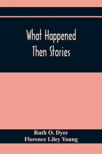 9789354367519: What Happened Then Stories