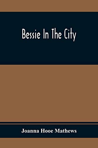 9789354367953: Bessie In The City