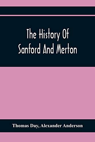 Beispielbild fr The History Of Sanford And Merton zum Verkauf von Lucky's Textbooks