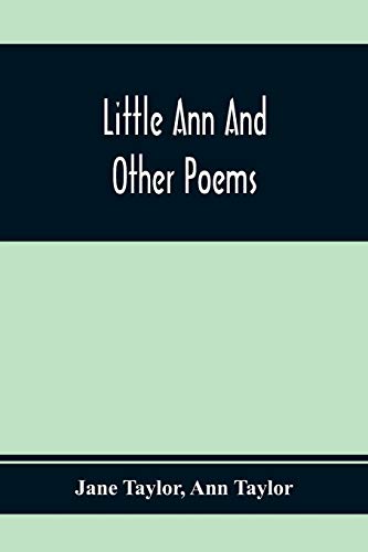 Imagen de archivo de Little Ann And Other Poems a la venta por Lucky's Textbooks