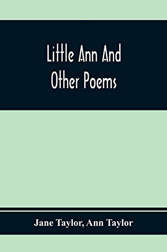 Stock image for Little Ann And Other Poems for sale by Lucky's Textbooks