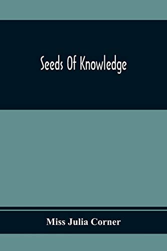 Imagen de archivo de Seeds Of Knowledge a la venta por Lucky's Textbooks