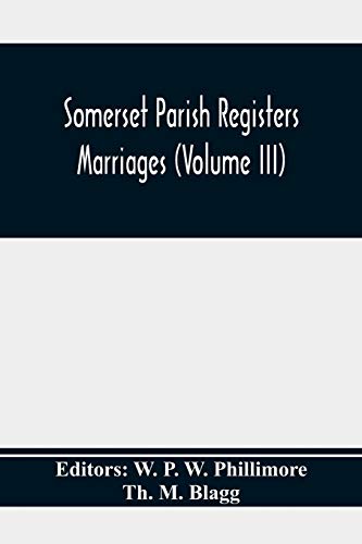 Beispielbild fr Somerset Parish Registers. Marriages (Volume Iii) zum Verkauf von Lucky's Textbooks