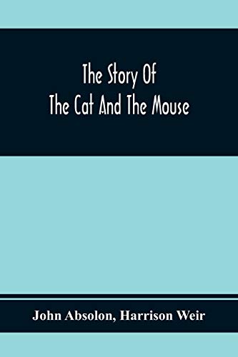 Stock image for The Story Of The Cat And The Mouse for sale by Lucky's Textbooks