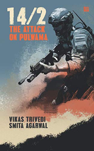 Stock image for 14/2: The Attack on Pulwama Paperback for sale by Books Puddle